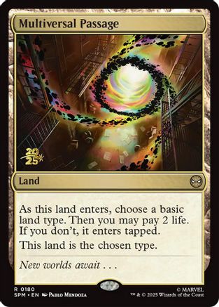 Multiversal Passage (PRE-180) - Prerelease Cards Foil