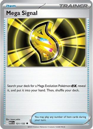 Mega Signal 121/132 - ME01 Mega Evolution