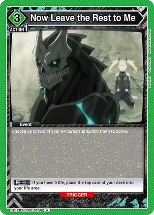 Now Leave the Rest to Me (UE12BT/KJ8-1-074) - UE12BT Kaiju No 8