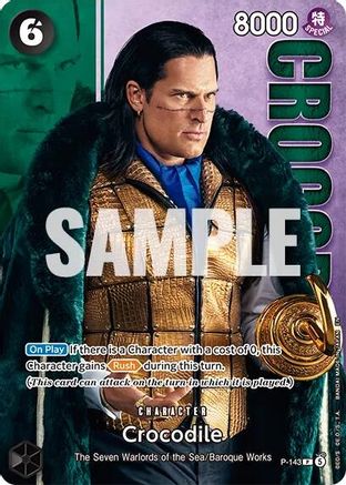 Crocodile - P-143 (Premium Card Collection -Live Action Edition Vol.2 Baroque Works-) (P-143) - One Piece Promotion Cards Foil - Golden Apple Comics