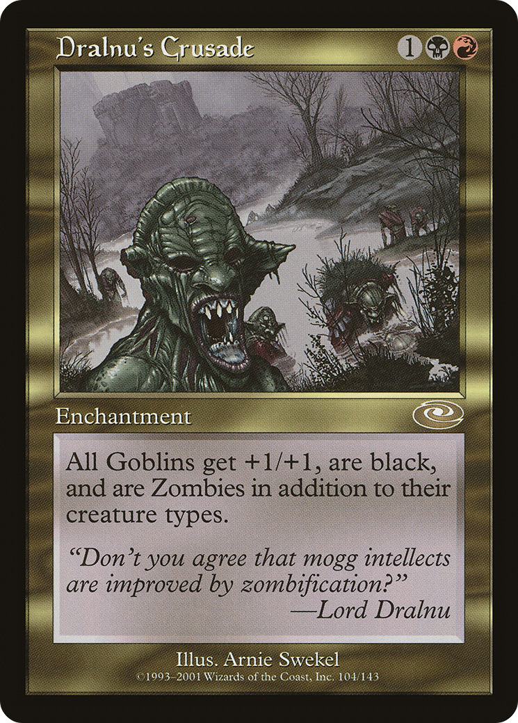 Dralnu's Crusade (PLS-104) - Planeshift Foil