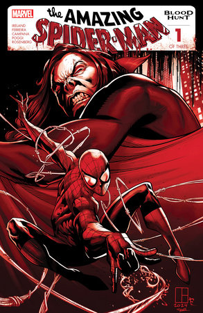 Amazing Spider-Man Blood Hunt #1 2nd Print Marcelo Ferreira Blood Soaked Variant (06/26/2024) Marvel
