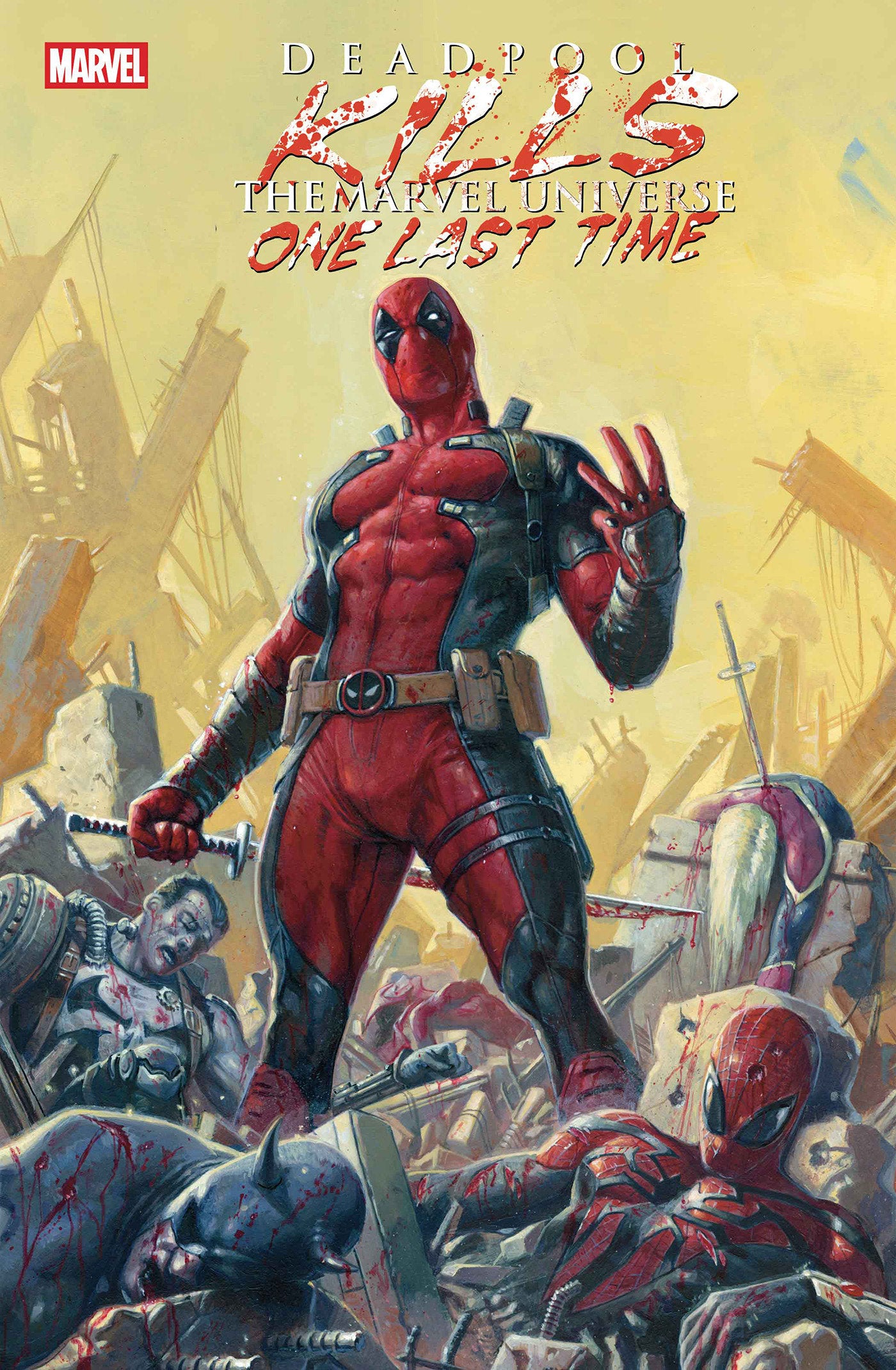 Deadpool Kills The Marvel Universe One Last Time #1 A David Paratore C