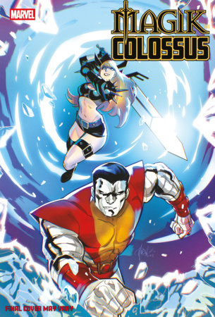 Magik & Colossus #2 D 1:25 Mirka Andolfo Variant (03/11/2026) Marvel - Golden Apple Comics