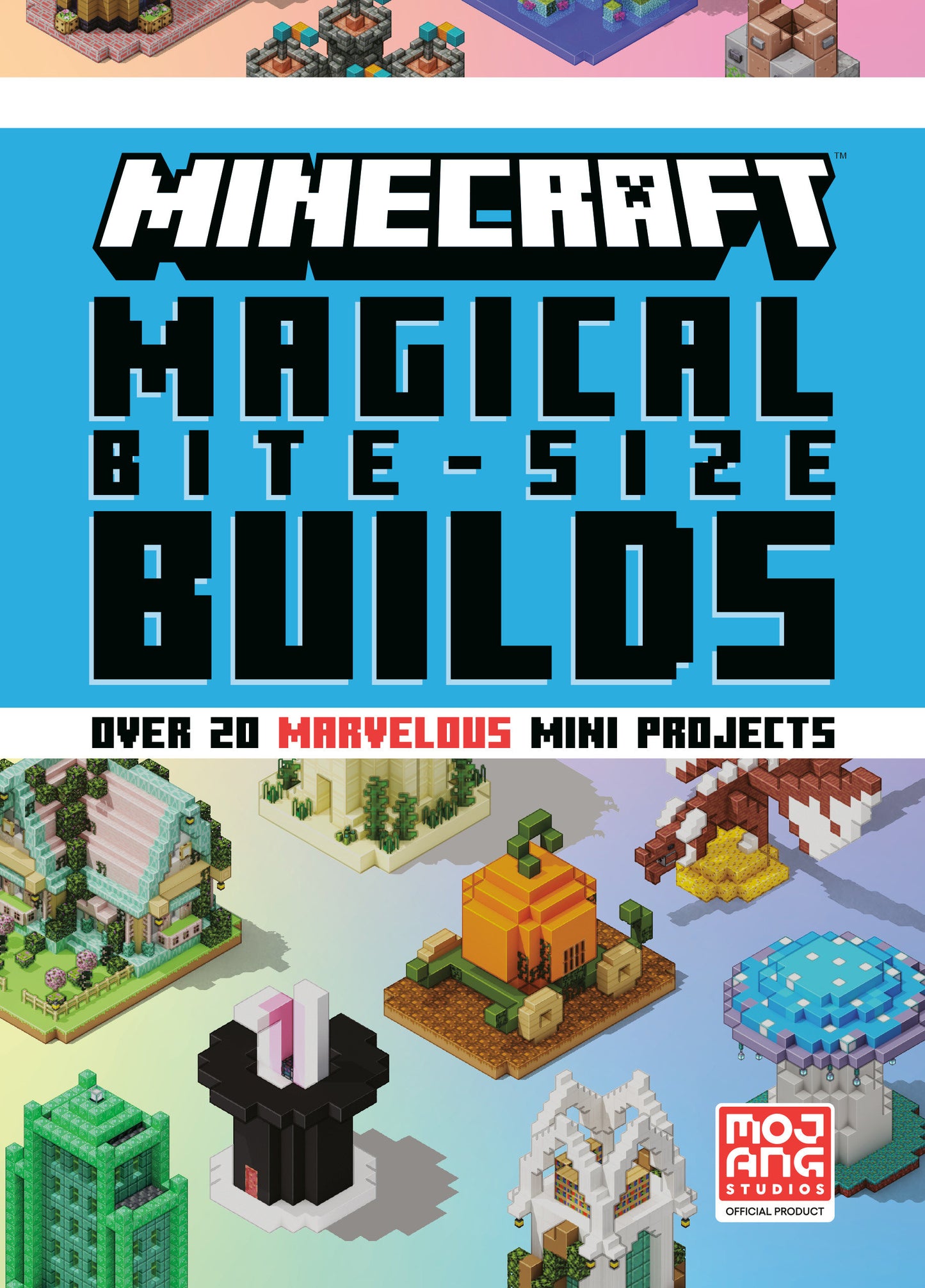Minecraft Magical Bite-Size Builds Over 20 Marvellous Mini-Projects Hc (06/03/2025) Random House Worlds - Golden Apple Comics