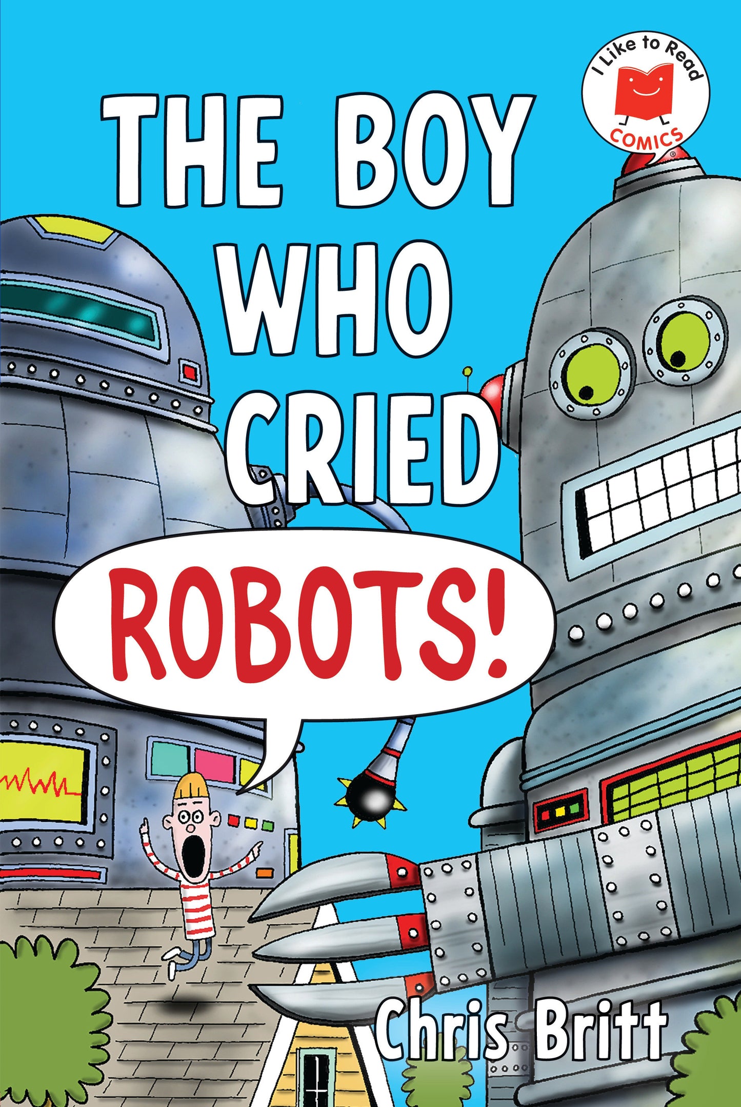 The Boy Who Cried Robots! Tp (01/13/2026) Candlewick Press