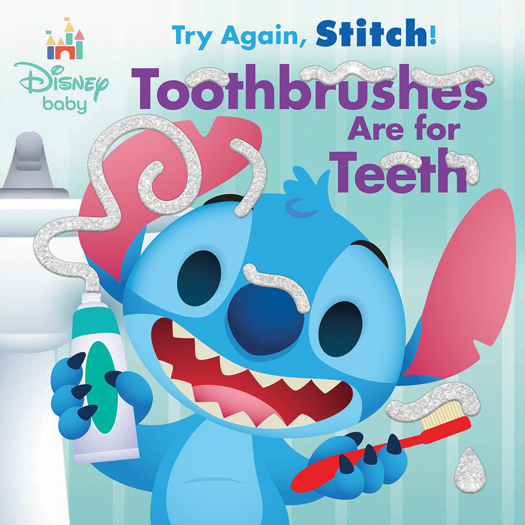 Disney Baby Try Again Stitch Toothbrushes Are For Teeth! Gn (06/03/2025) Disney