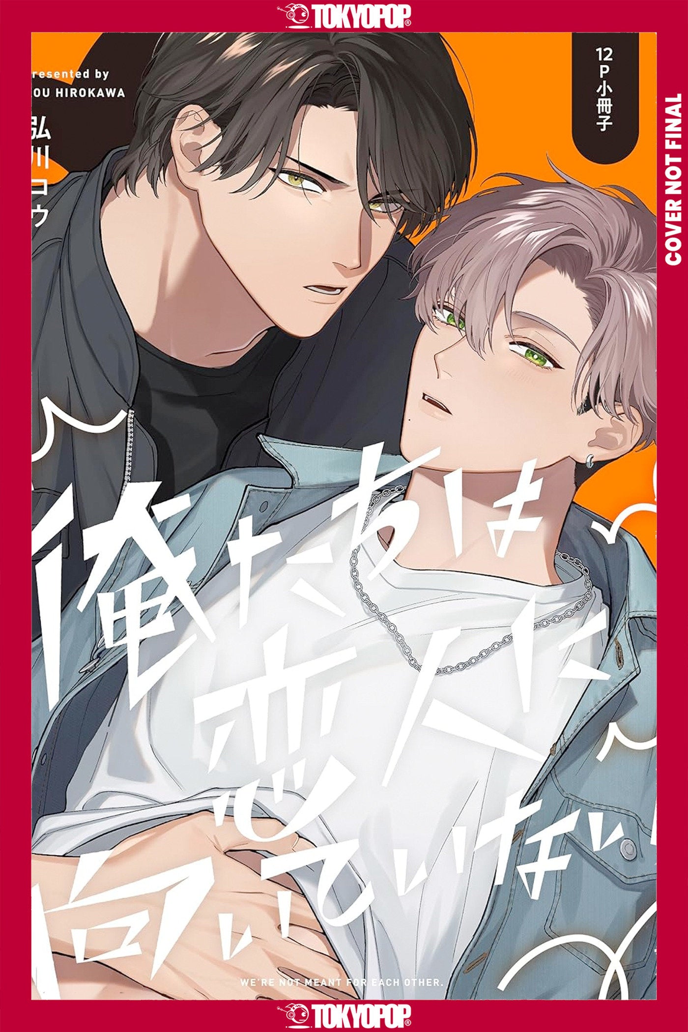 We'Re Not Cut Out To Be Lovers, Volume 2 Tp (02/24/2026) Tokyopop