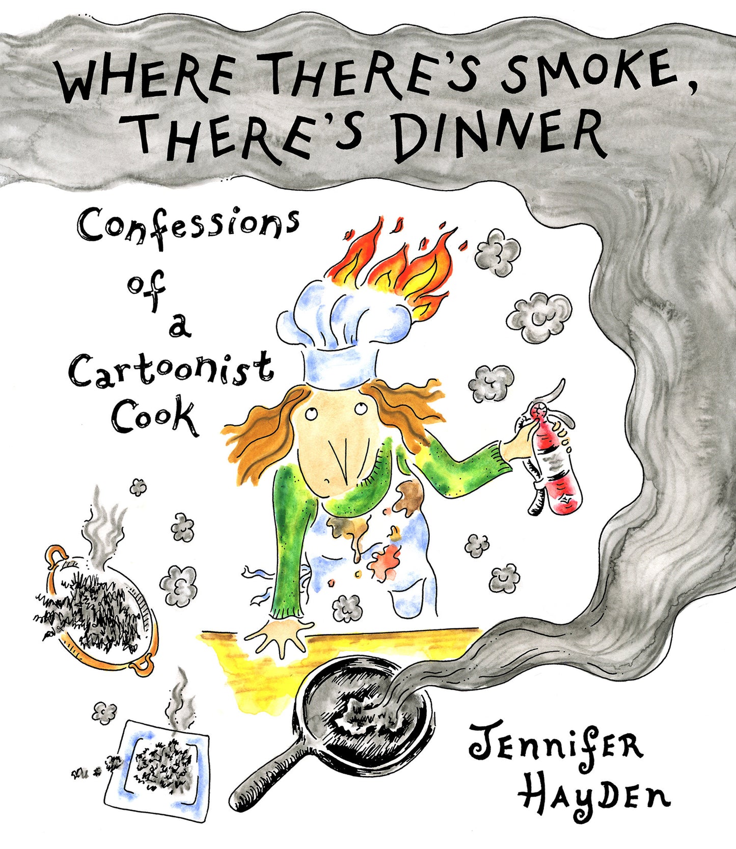 Where There'S Smoke There'S Dinner Confessions Of A Cartoonist Cook Tp (11/11/2025) Idw Publishing