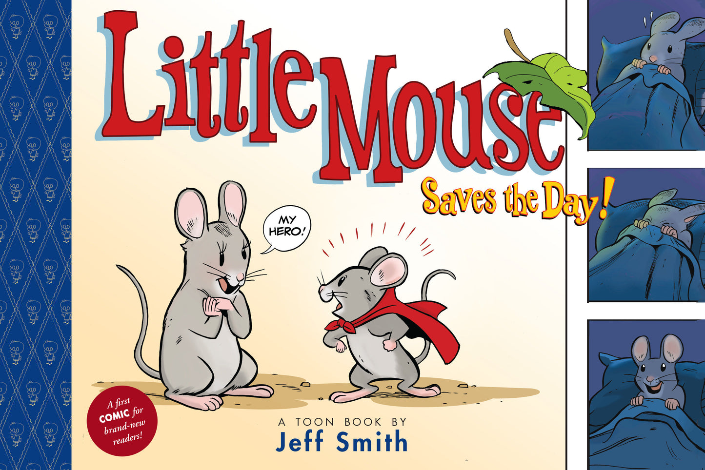 Little Mouse Saves The Day A First Comic For Brand-New Readers Hc (06/03/2025) Astra - Golden Apple Comics