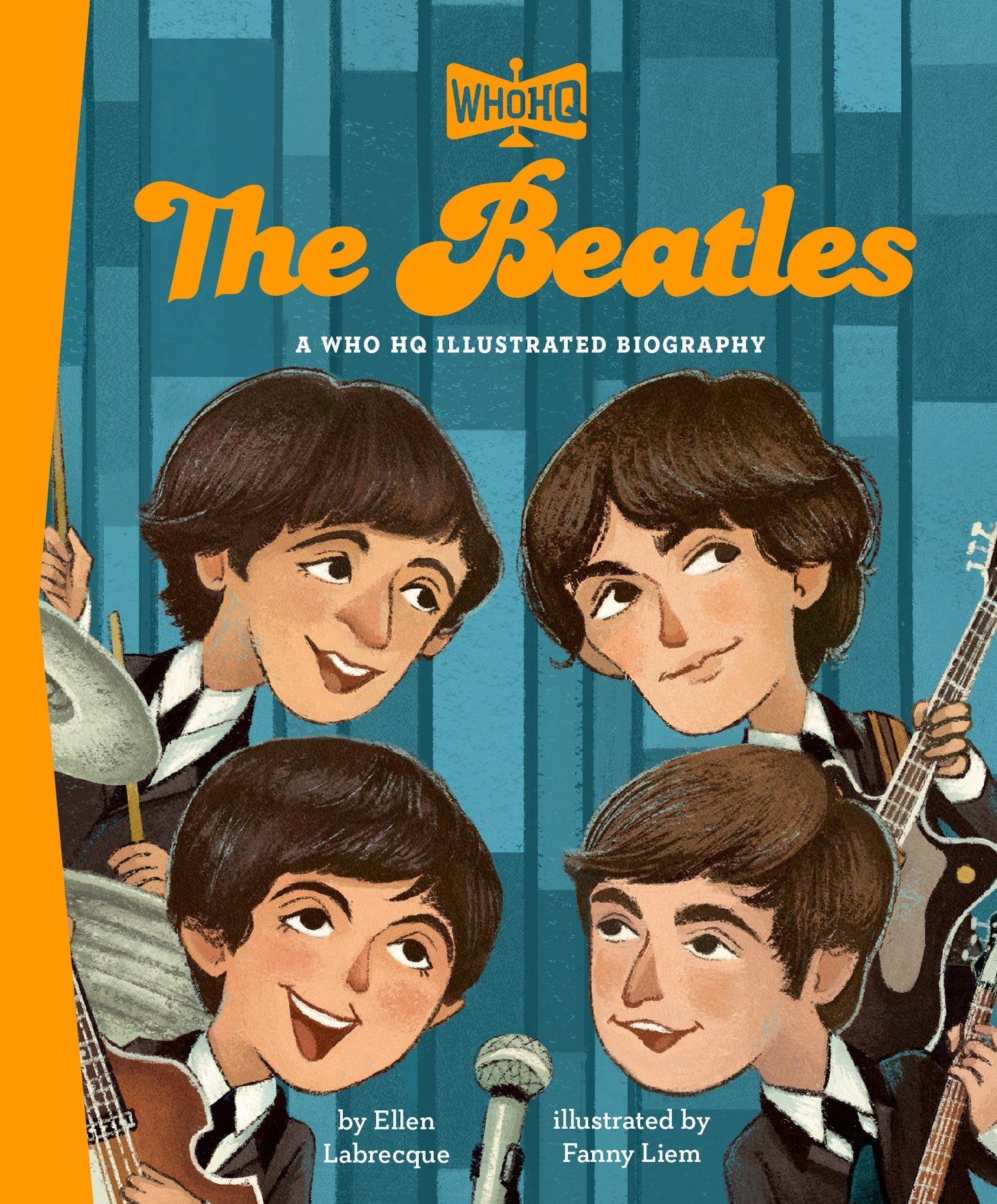 The Beatles: A Who Hq Illustrated Biography Hc (04/14/2026) Penguin Young Readers Group - Golden Apple Comics