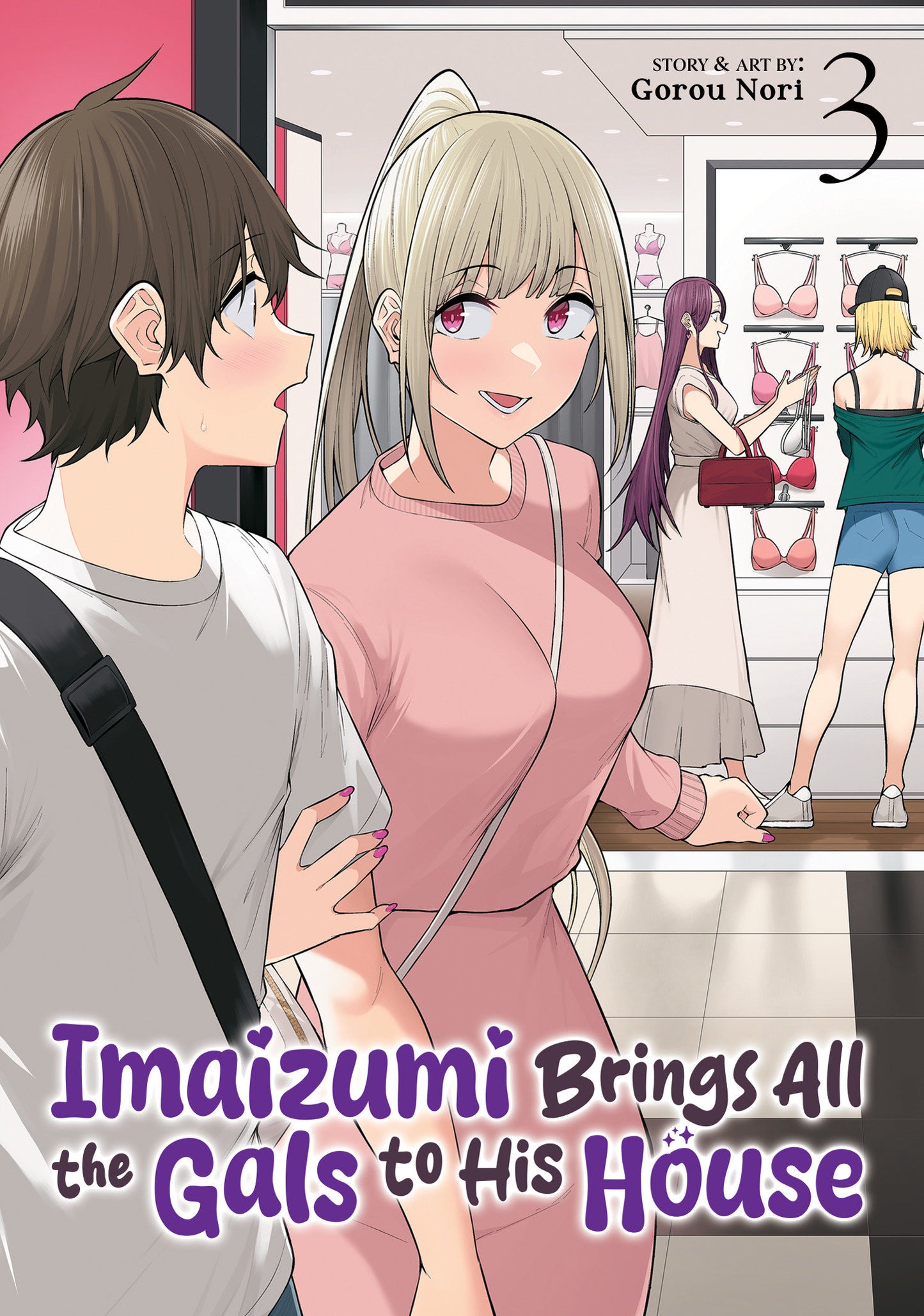 Imaizumi Brings All The Gals To His House Vol. 3 Tp (07/15/2025) Seven Seas