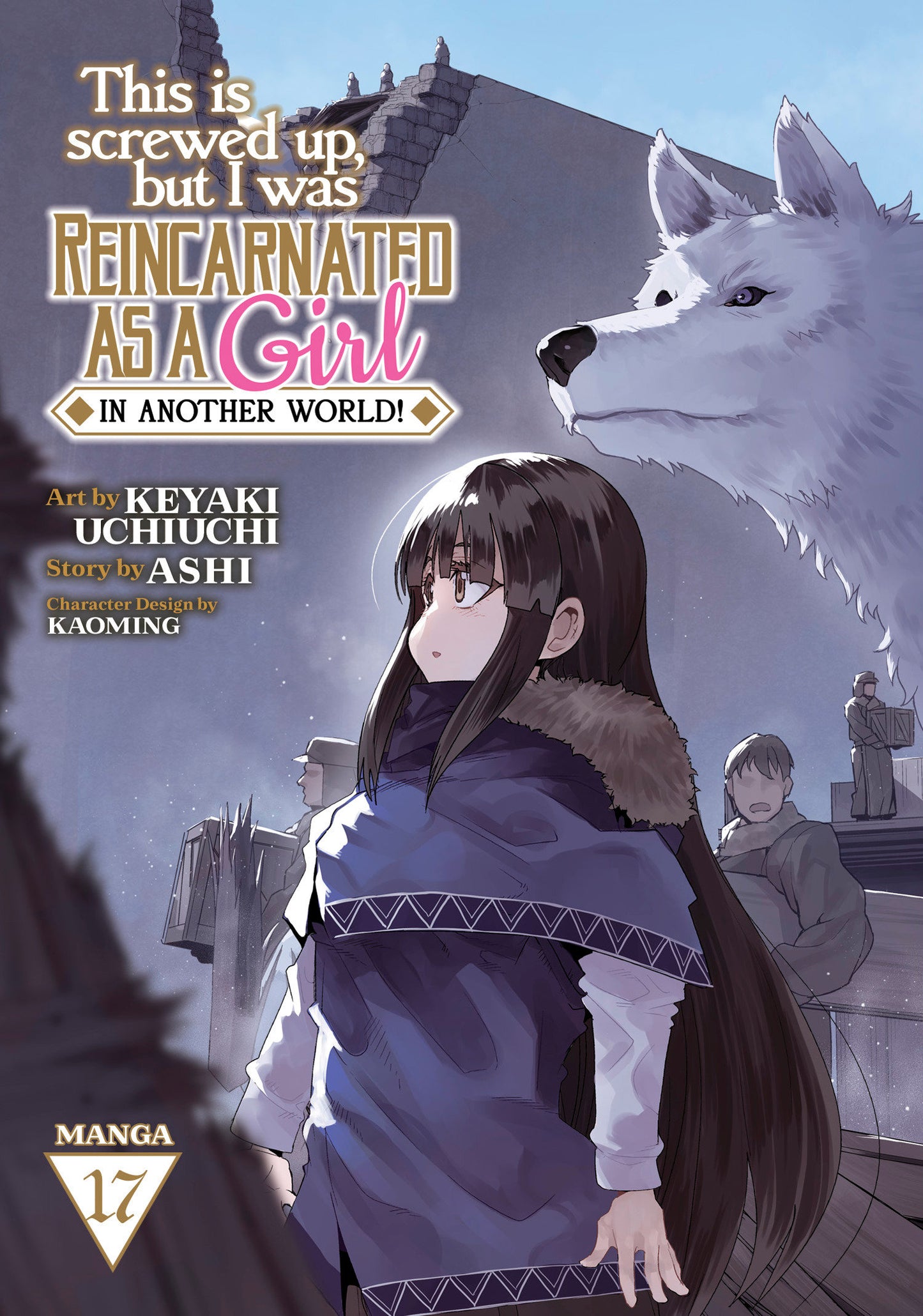 This Is Screwed Up But I Was Reincarnated As A Girl In Another World! (Manga) Vol 17 Tp (10/07/2025) Seven Seas Entertainment