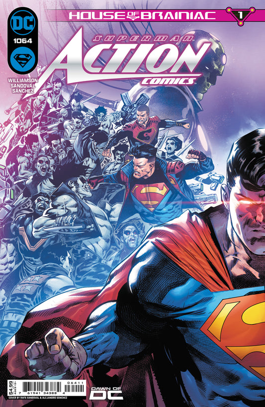 Superman Action Comics #1064 A Rafa Sandoval Connecting (House Of Brainiac) (04/09/2024) Dc