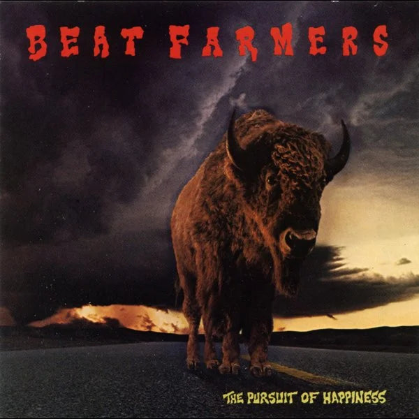 Beat Farmers - Pursuit Of Happiness