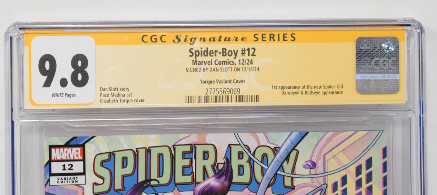 Spider-Boy #12 C Elizabeth Torque (10/23/2024) Marvel CGC SS 9.8 SIGNED Dan Slott