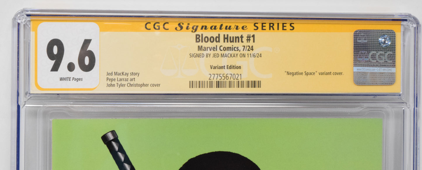 Blood Hunt #1 C Marvel 2024 John Tyler Christopher Blade CGC SS 9.6 SIGNED Jed MacKay Variant