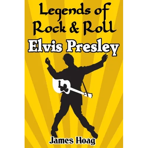 Legends of Rock & Roll - Elvis Presley - Paperback