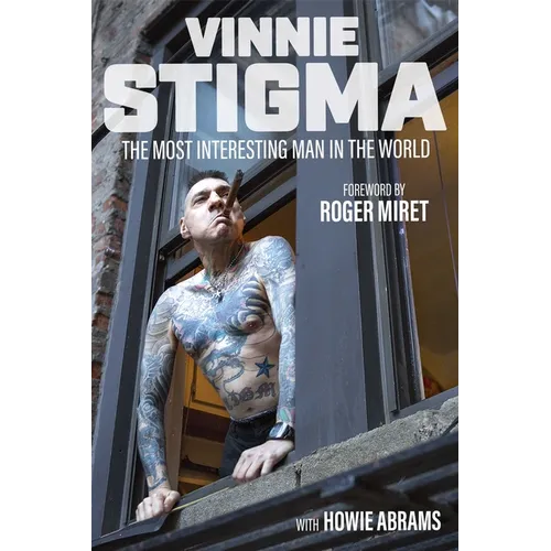 The Most Interesting Man in the World - Hardcover