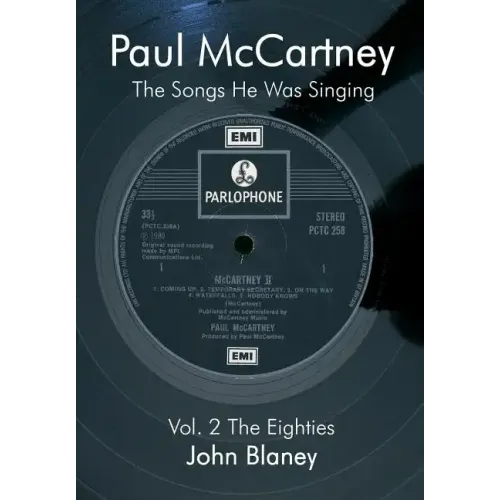 Paul McCartney: The Songs He Was Singin Vol. 2 - Paperback