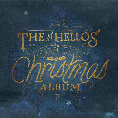 The Oh Hellos' Family Christmas Album (White Vinyl) (Vinyl)