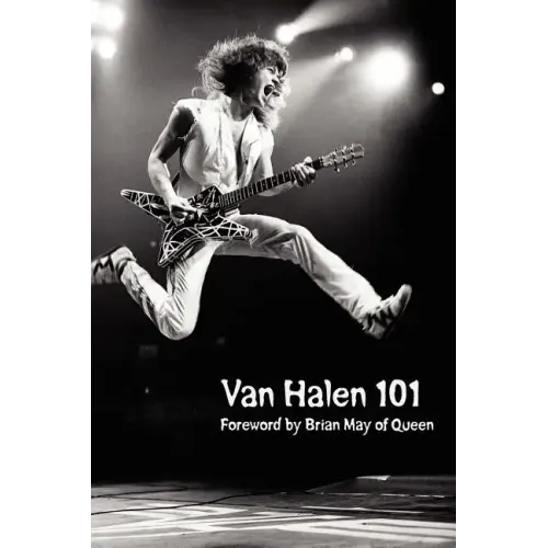 Van Halen 101: Foreword by Brian May - Paperback