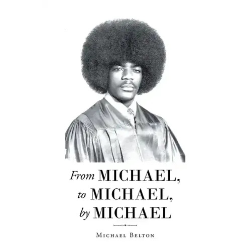 From Michael, to Michael, by Michael - Paperback