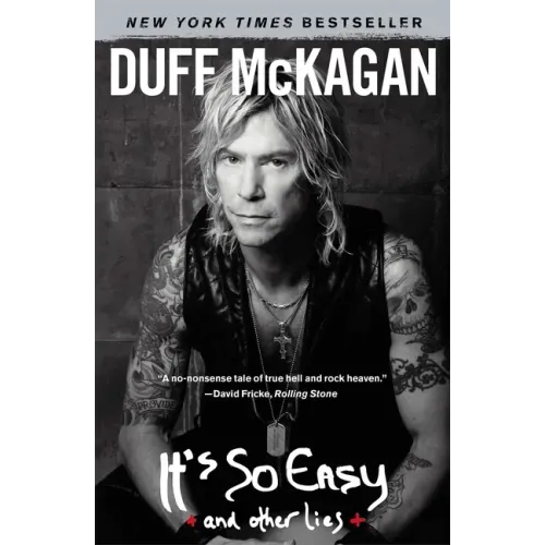 It's So Easy: And Other Lies - Paperback