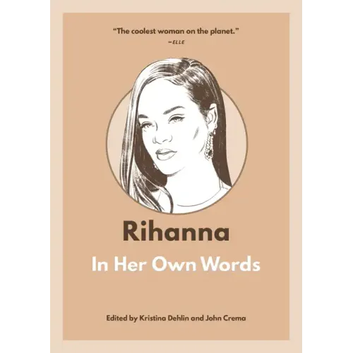 Rihanna: In Her Own Words - Paperback