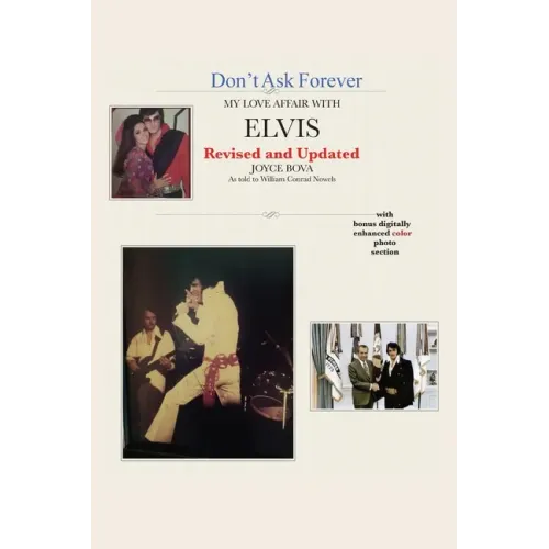 Don't Ask Forever-My Love Affair With Elvis - Paperback