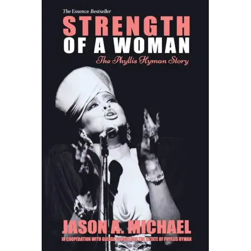 Strength Of A Woman: The Phyllis Hyman Story - Paperback