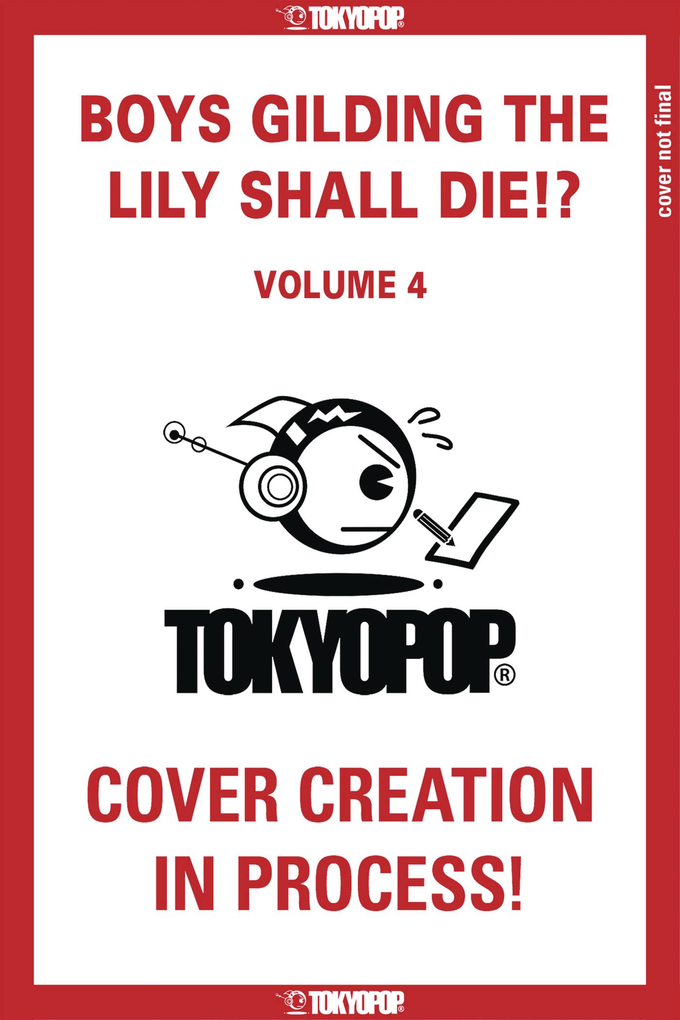 Boys Gilding The Lily Shall Die Gn Vol 04 (04/09/2025) Tokyopop - Love X Love