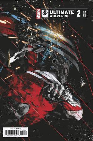 Ultimate Wolverine #2 A1 Cover Set Of 5 1:25 1:100 (02/19/2025) Marvel