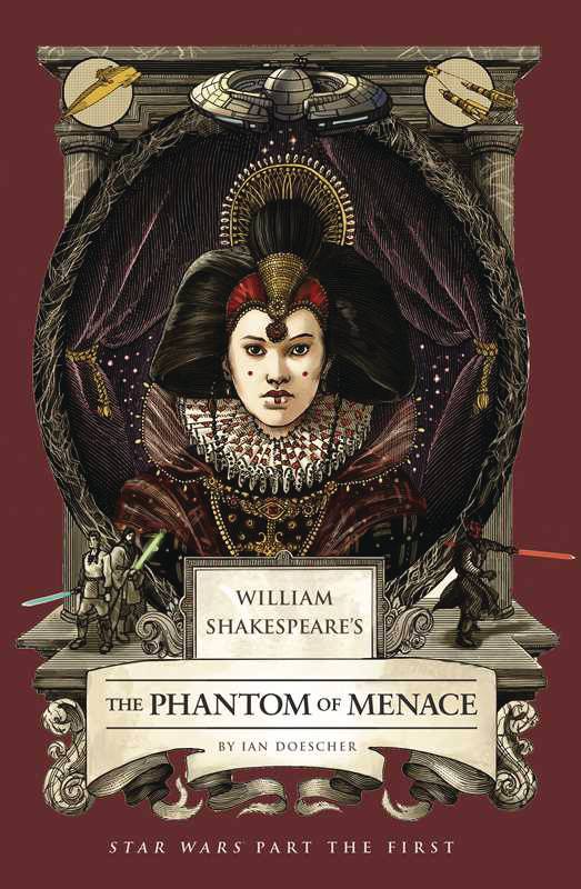 Wm Shakespeare Star Wars Phantom Menace Part 1St (07/30/2025) Insight Editions