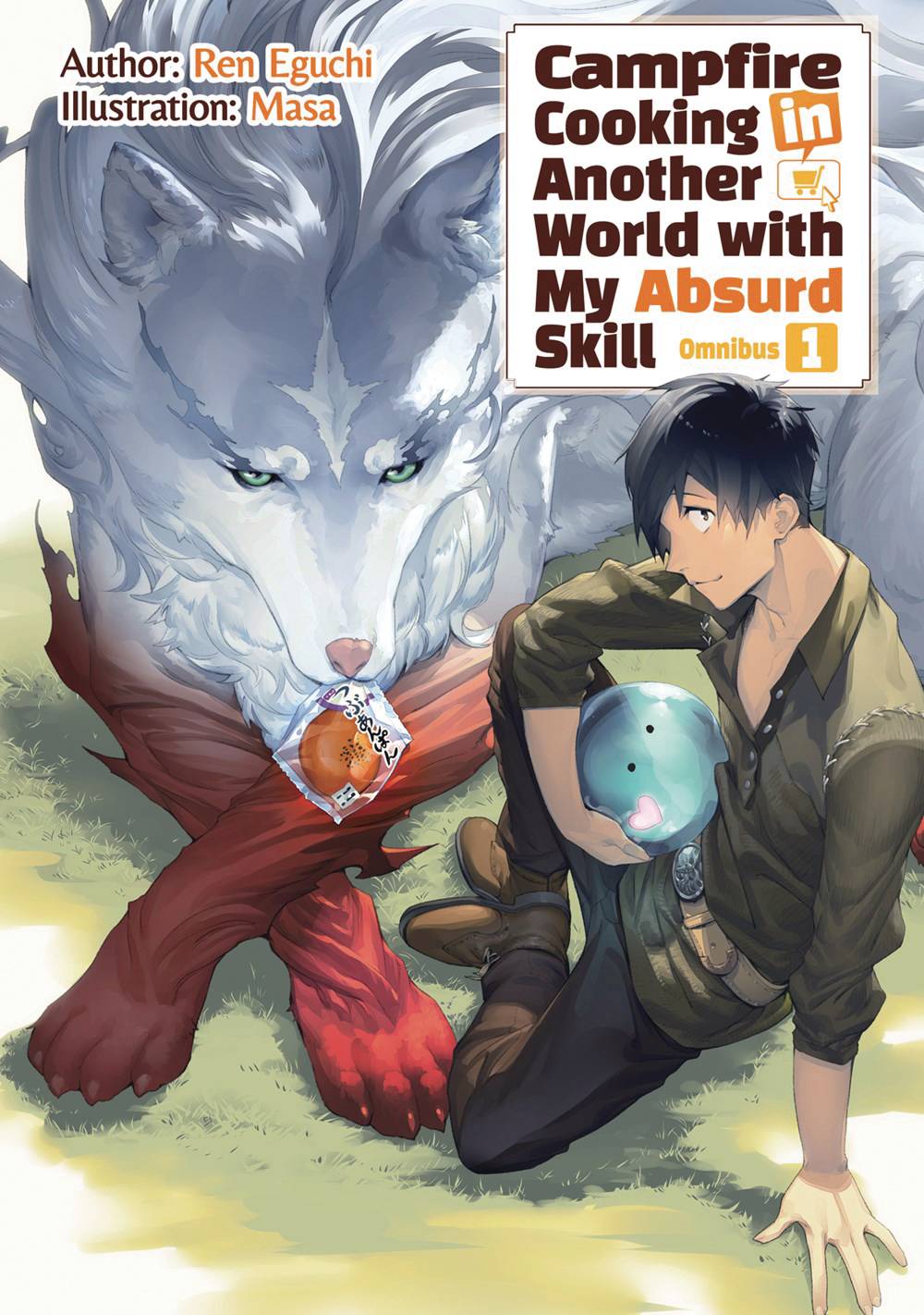 Campfire Cooking In Another World Omnibus Novel Sc Vol 01 (C (08/13/2025) Jnc J-Novel Club