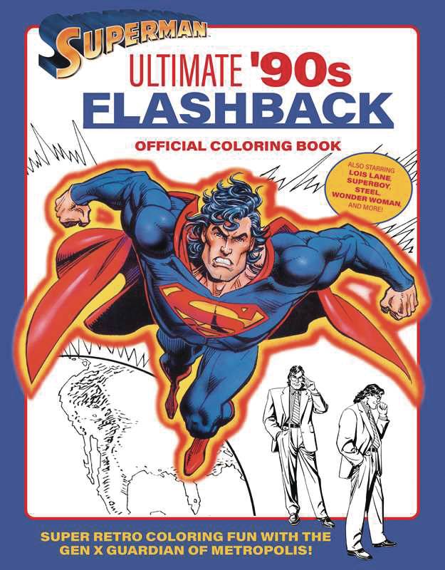 Superman Ultimate 90S Flashback Off Coloring Book Sc (07/02/2025) Insight Editions