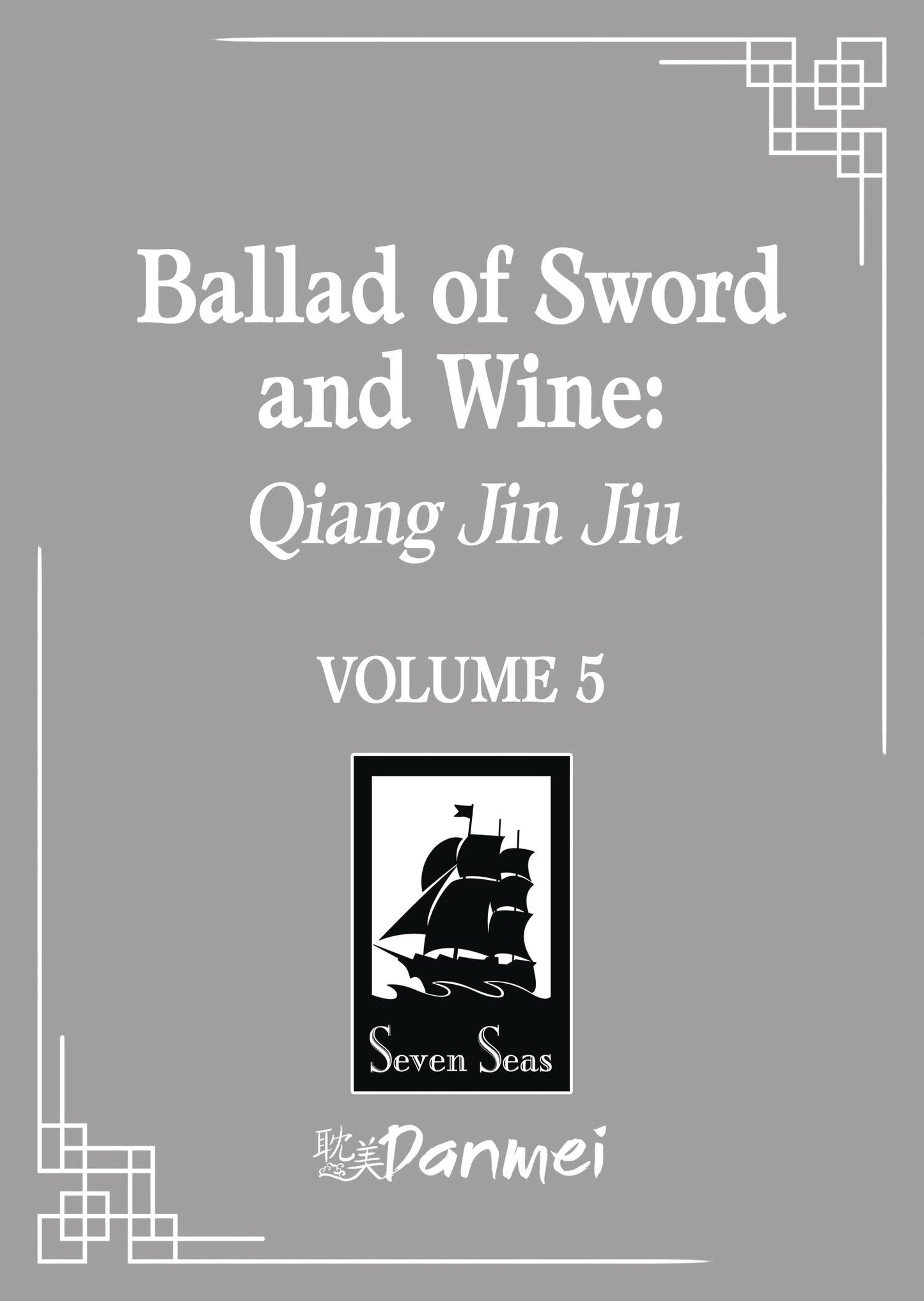 Ballad Of Sword & Wine Sc Novel Vol 05 (08/20/2025) Seven Seas Entertainment