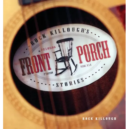 Rock Killough's Front Porch Stories - Hardcover
