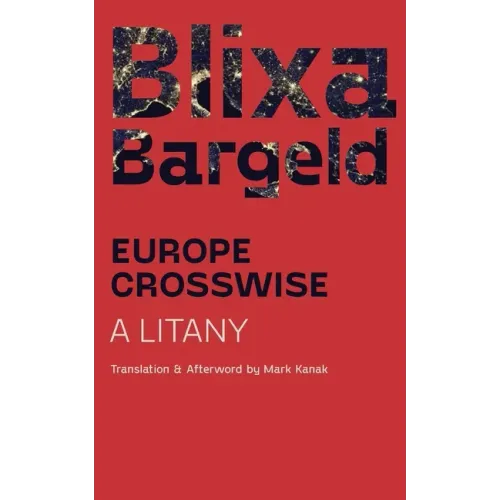 Europe Crosswise: A Litany - Paperback