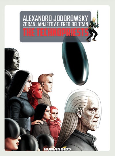 TECHNOPRIESTS HC NEW ED Alejandro Jodorowsky (11/02/2022) Humanoids