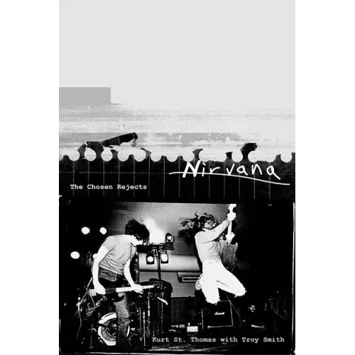 Nirvana: The Chosen Rejects - Paperback