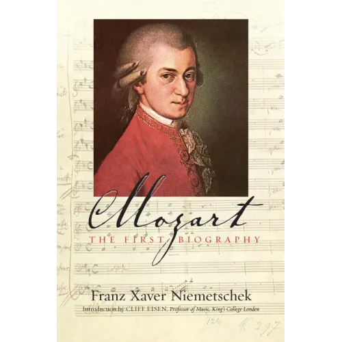 Mozart: The First Biography - Hardcover