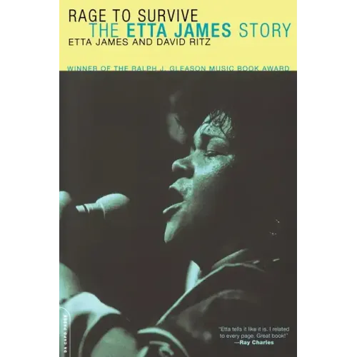 Rage to Survive: The Etta James Story - Paperback