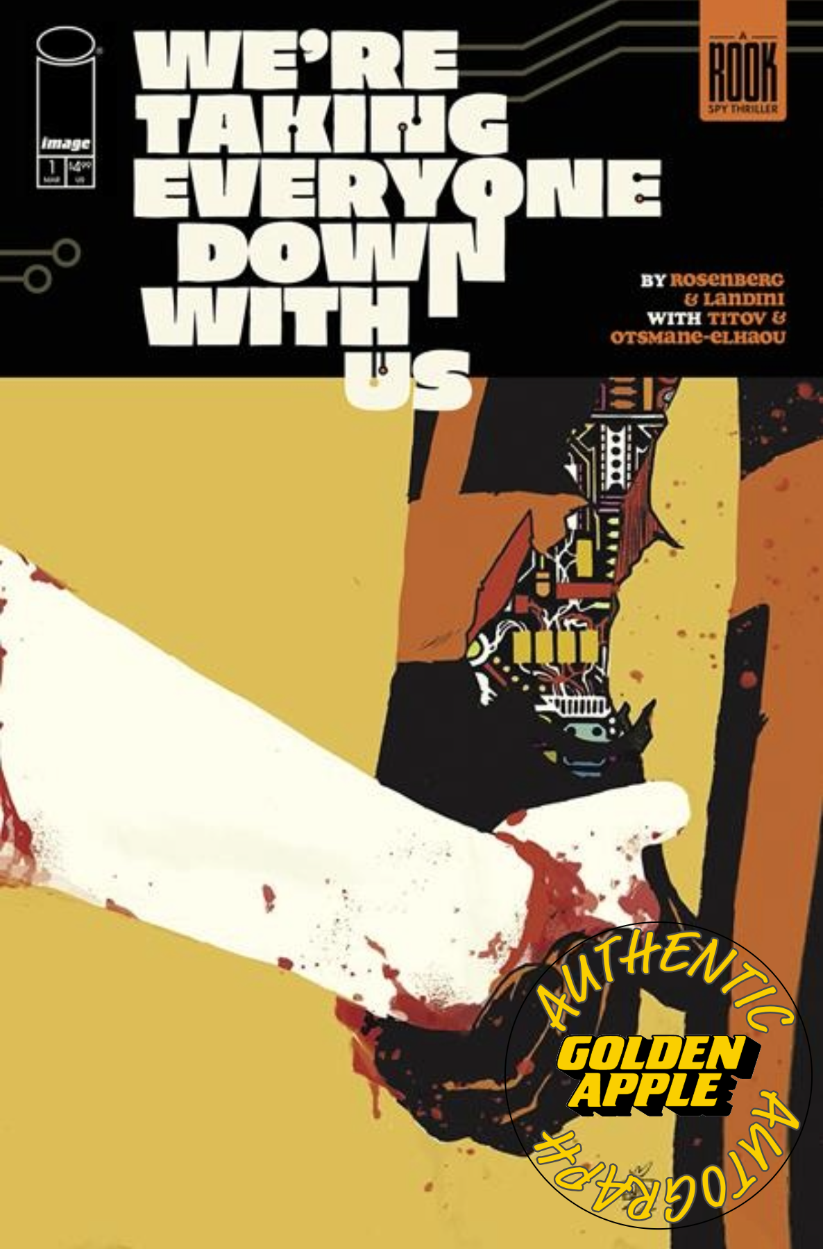 Were Taking Everyone Down With Us #1 (Of 6) A Stefano Landini SIGNED Matthew Rosenberg (03/26/2025) Image