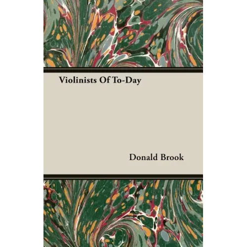 Violinists of Today - Paperback