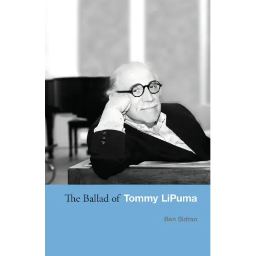 The Ballad of Tommy LiPuma - Paperback
