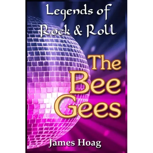Legends of Rock & Roll - The Bee Gees - Paperback