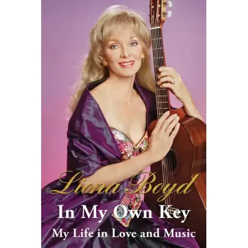 In My Own Key: My Life in Love and Music - Paperback