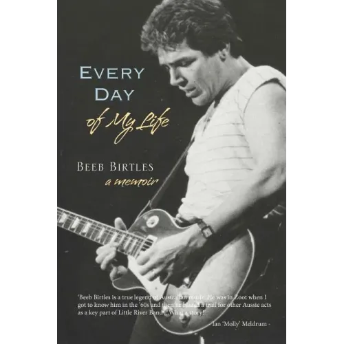 Every Day of My Life: A Memoir - Paperback