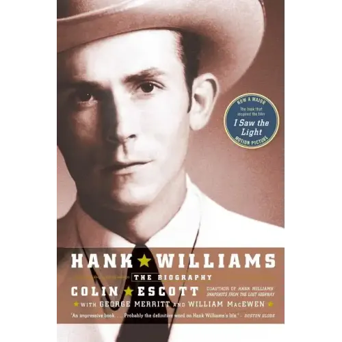 Hank Williams: The Biography - Paperback